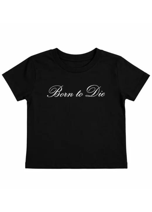Basica Bbtee - BORN TO DIE